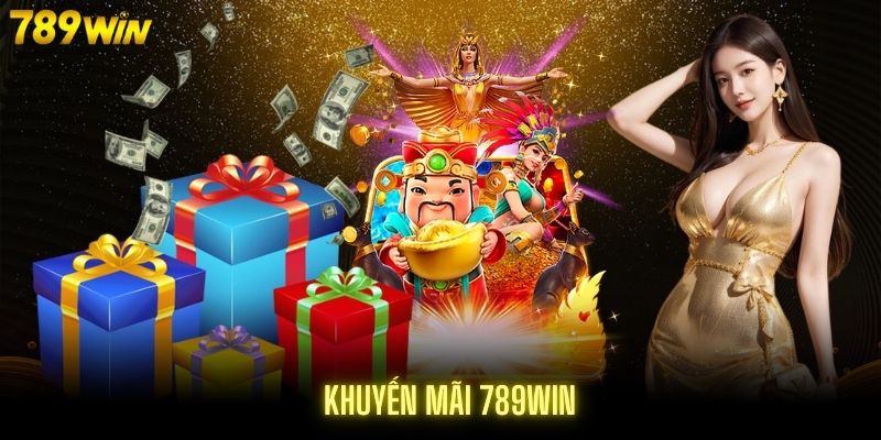 Tổng hợp các khuyến mãi 789win mới nhất