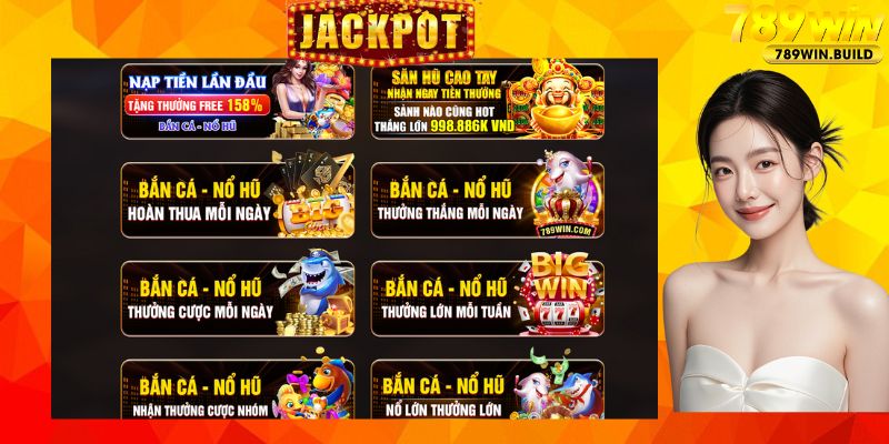 Nhiều ưu đãi hấp dẫn cho khách hàng tại Nổ hũ 789Win