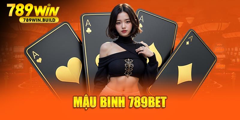 Mậu Binh 789win